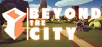 Beyond the City VR | 城邦之外 VR STEAM GIFT РОССИЯ
