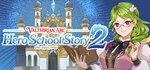 Valthirian Arc: Hero School Story 2 STEAM GIFT RUSSIA