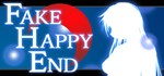 Fake Happy End АВТОДОСТАВКА STEAM GIFT RU