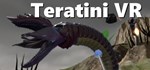 Teratini VR  АВТОДОСТАВКА STEAM GIFT РОССИЯ