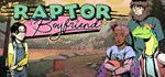 Raptor Boyfriend: A High School Romance STEAM РОССИЯ