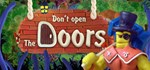 Don't open the doors!  АВТОДОСТАВКА STEAM GIFT РОССИЯ