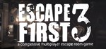Escape First 3 АВТОДОСТАВКА  STEAM GIFT РОССИЯ