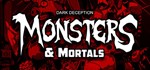 Dark Deception: Monsters & Mortals  STEAM GIFT РОССИЯ