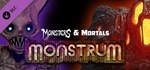 Monsters & Mortals - Monstrum  DLC STEAM GIFT RU