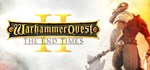 Warhammer Quest 2: The End Times  STEAM GIFT РОССИЯ