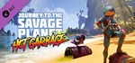 Journey to the Savage Planet - Hot Garbage DLC STEAM