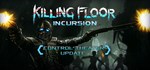 Killing Floor: Incursion  АВТОДОСТАВКА STEAM РОССИЯ