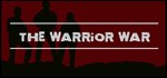 The Warrior War  АВТОДОСТАВКА STEAM GIFT РОССИЯ