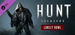 Hunt: Showdown 1896 Lonely Howl  DLC STEAM РОССИЯ