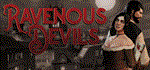 Ravenous Devils  АВТОДОСТАВКА STEAM РОССИЯ