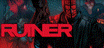 RUINER  АВТОДОСТАВКА STEAM GIFT РОССИЯ