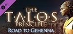 The Talos Principle - Road To Gehenna DLC  STEAM GIFT