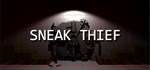Sneak Thief  АВТОДОСТАВКА STEAM GIFT РОССИЯ