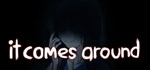 It Comes Around - A Kinetic Novel  STEAM GIFT RU