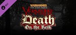 Warhammer: End Times - Vermintide Death on the Reik 