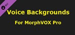 MorphVOX Pro - Voice Backgrounds  DLC STEAM РОССИЯ
