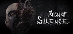 Sign of Silence АВТОДОСТАВКА STEAM GIFT РОССИЯ