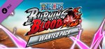 One Piece Burning Blood - Wanted Pack DLC STEAM GIFT