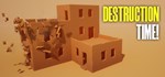 Destruction Time!  STEAM GIFT RU