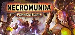 Necromunda: Underhive Wars АВТОДОСТАВКА STEAM РОССИЯ