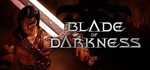 Blade of Darkness  АВТОДОСТАВКА STEAM GIFT РОССИЯ