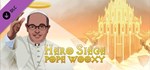 Hero Siege - Pope Wooxy (Skin)  DLC STEAM GIFT РОССИЯ