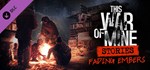 This War of Mine: Stories - Fading Embers (ep. 3) 