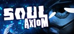 Soul Axiom  АВТОДОСТАВКА STEAM GIFT РОССИЯ