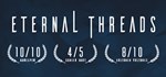 Eternal Threads  АВТОДОСТАВКА STEAM GIFT РОССИЯ