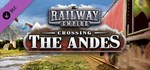 Railway Empire - Crossing the Andes DLC STEAM GIFT