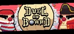 Duel on Board АВТОДОСТАВКА STEAM GIFT RU
