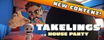 Takelings House Party  АВТОДОСТАВКА STEAM GIFT РОССИЯ