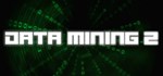 Data mining 2  АВТОДОСТАВКА STEAM GIFT РОССИЯ