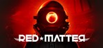 Red Matter АВТОДОСТАВКА STEAM GIFT РОССИЯ