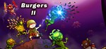 Burgers 2  АВТОДОСТАВКА STEAM GIFT РОССИЯ