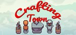 Crafting Town  АВТОДОСТАВКА STEAM GIFT RU