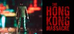 The Hong Kong Massacre АВТОДОСТАВКА STEAM РОССИЯ
