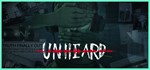 Unheard  АВТОДОСТАВКА STEAM GIFT РОССИЯ