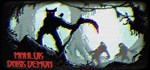 Mahluk:Dark Demon  АВТОДОСТАВКА STEAM GIFT FOR RUSSIA