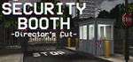 Security Booth: Director's Cut  STEAM GIFT РОССИЯ
