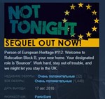 Not Tonight  STEAM KEY REGION FREE GLOBAL