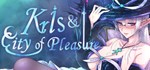 Kris and the City of Pleasure STEAM GIFT РОССИЯ