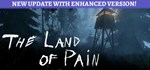 The Land of Pain  АВТОДОСТАВКА STEAM GIFT РОССИЯ