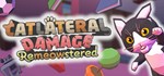 Catlateral Damage: Remeowstered АВТОДОСТАВКА STEAM
