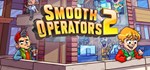 Smooth Operators 2 АВТОДОСТАВКА STEAM GIFT RU
