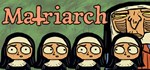 The Matriarch  АВТОДОСТАВКА STEAM GIFT РОССИЯ
