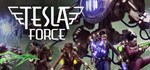 Tesla Force  АВТОДОСТАВКА STEAM GIFT RU
