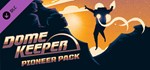 Dome Keeper: Pioneer Pack  DLC STEAM GIFT РОССИЯ