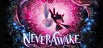 NeverAwake  АВТОДОСТАВКА STEAM GIFT РОССИЯ